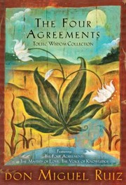 Cover of: The Four Agreements Toltec Wisdom Collection