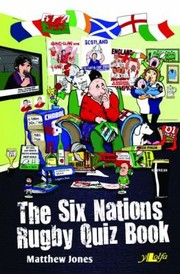 Six Nations Rugby Quiz Book by Matthew Jones