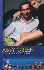 Cover of: Forgiven But Not Forgotten