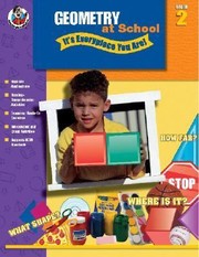 Cover of: Geometry At School Its Everyplace You Are Grade 2