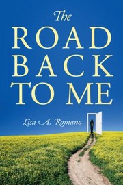 Cover of: The Road Back To Me