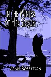 Cover of: In the Winter of Her Season by Joan Robertson