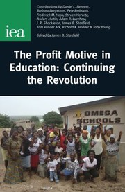 Cover of: The Profit Motive In Education Continuing The Revolution