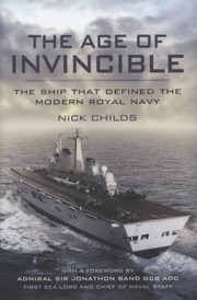 Cover of: The Age Of Invincible The Ship That Defined The Modern Royal Navy
