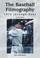 Cover of: The Baseball Filmography 1915 Through 2001