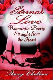 Cover of: Eternal Love: Romantic Poetry Straight from the Heart