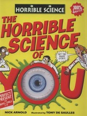 Cover of: The Horrible Science Of You