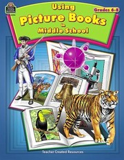 Cover of: Using Picture Books In Middle School Grades 68