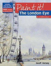 Cover of: The London Eye In Watercolour by Geoff Kersey