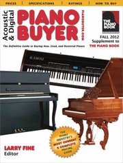 Cover of: Acoustic Digital Piano Buyer The Definitive Guide To Buying New Used And Restored Pianos