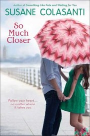 Cover of: So Much Closer