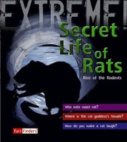 Cover of: The Secret Life Of Rats Rise Of The Rodents