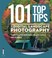 Cover of: 101 Top Tips For Digital Landscape Photography