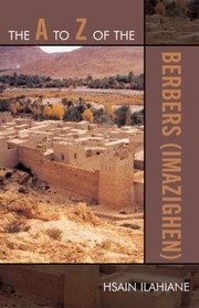 Cover of: The A To Z Of The Berbers Imazighen