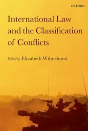 Cover of: International Law And The Classification Of Conflicts by 