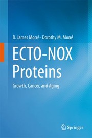 Cover of: Ectonox Proteins Growth Cancer And Aging by D. James Morr