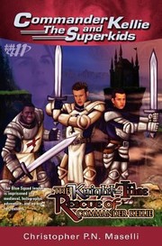 Cover of: The Knighttime Rescue Of Commander Kellie by 