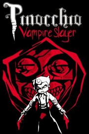 Pinocchio Vampire Slayer cover