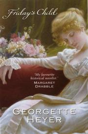 Cover of: Friday's Child by Georgette Heyer