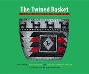 Cover of: The Twined Basket A Native American Art Activity Book Including A Teaching Guide