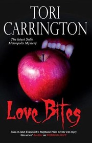 Cover of: Love Bites A Sofie Metropolis Novel