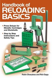 Cover of: Handbook Of Reloading Basics