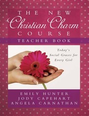 Cover of: The New Christian Charm Course Teacher Book