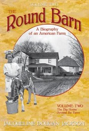 Cover of: The Round Barn A Biography Of An American Farm by 