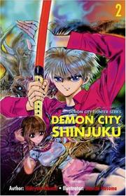 Cover of: Demon City Shinjuku Volume 2