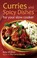 Cover of: Curries And Spicy Dishes For Your Slow Cooker