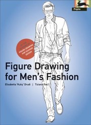 Cover of: Figure Drawing For Mens Fashion