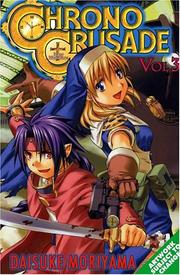 Cover of: Chrono Crusade Volume 3