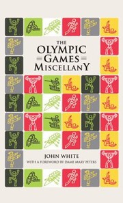 Cover of: The Olympic Games Miscellany