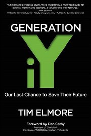 Cover of: Generation Iy Our Last Chance To Save Their Future by 