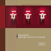 Cover of: Raum Werte Creating Hospitality Design