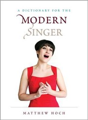 A Dictionary For The Modern Singer by Matthew Hoch