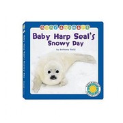 Cover of: Baby Harp Seals Snowy Day