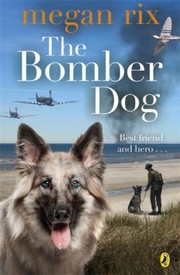 Cover of: The Bomber Dog