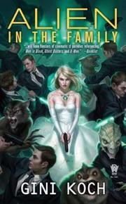 Cover of: Alien In The Family by Gini Koch