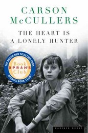 Cover of: The Heart Is a Lonely Hunter
            
                Oprahs Book Club Turtleback by 