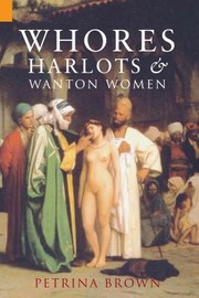 Cover of: Whores Harlots Wanton Women by 