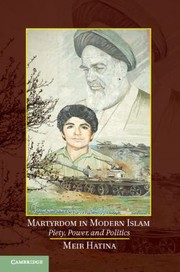 Cover of: Martyrdom In Modern Islam Piety Power And Politics