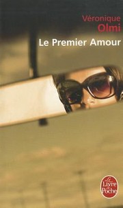 Cover of: Le Premier Amour Roman by 