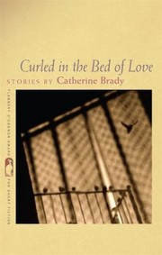 Cover of: Curled In The Bed Of Love Stories by 