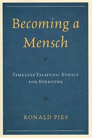 Cover of: Becoming A Mensch Timeless Talmudic Ethics For Everyone