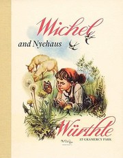 Cover of: Michel Wrthle And His Companions Too Far For Binoculars by 