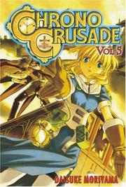 Cover of: Chrono Crusade Volume 5 (Chrono Crusade)