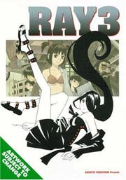Cover of: Ray Volume 3 by Akihito Yoshitomi