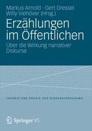 Cover of: Erzhlungen Im Ffentlichen Ber Die Wirkung Narrativer Diskurse by 