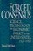 Cover of: Forged Consensus Science Technology And Economic Policy In The United States 19211953